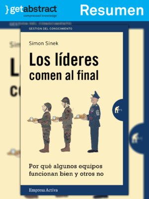 cover image of Los líderes comen al final (resumen)